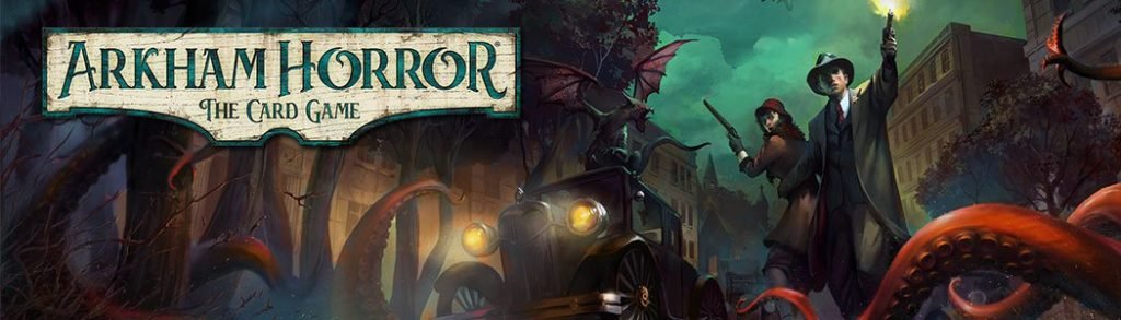 Arkham Horror: The Card Game